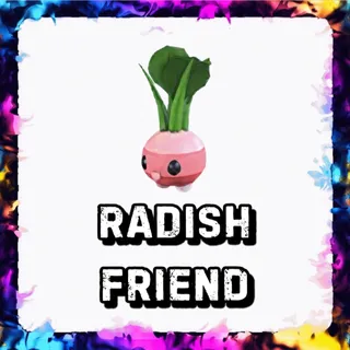 RADISH FRIEND ADOPT ME