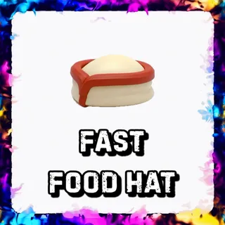 FAST FOOD HAT ADOPT ME