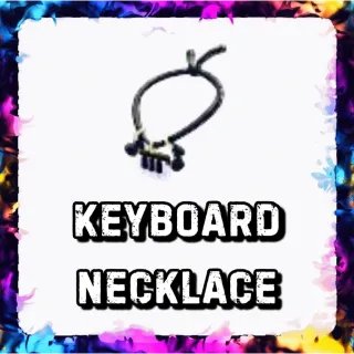 KEYBOARD NECKLACE ADOPT ME