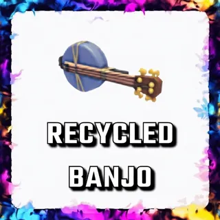 RECYCLED BANJO ADOPT ME