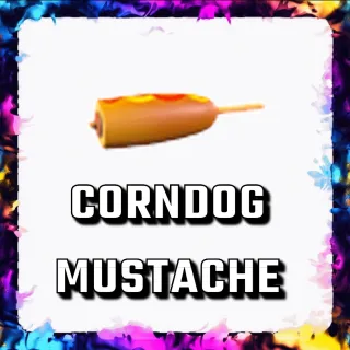 CORNDOG MUSTACHE ADOPT ME