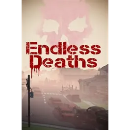 Endless Deaths