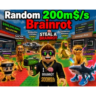Random 200m$/s Brainrot in SAB!