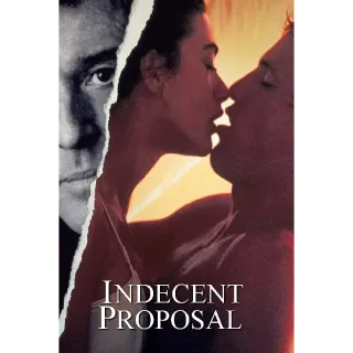 Indecent Proposal 4k (Fandango at Home/Vudu only)