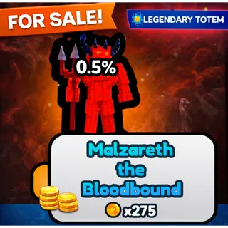 CHOP YOUR TREE |10X MALZARETH THE BLOODBOUND TOTEM (275X MULTI)