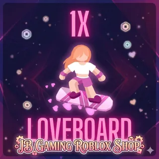 LOVERBOARD - BADDIES