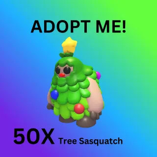50X  TREE SASQUATCH