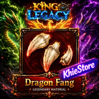 x2 Dragon Fang - King Legacy