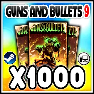 Guns and Bullets 9 