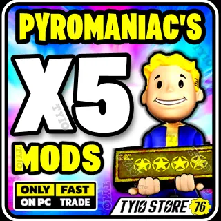 Pyromaniac's Mod