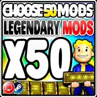 LEGENDARY MODS