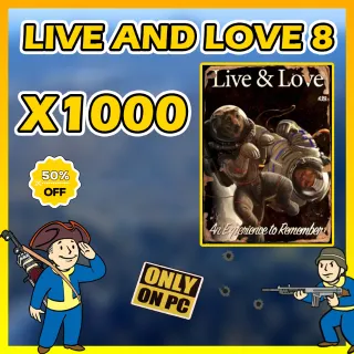 LIVE AND LOVE 8