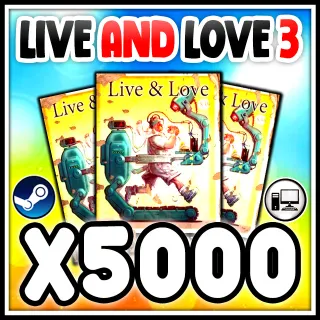 LIVE AND LOVE 3