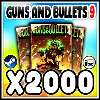 Guns and Bullets 9 
