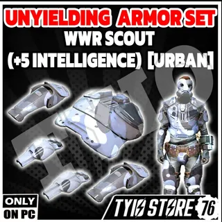 UNYIELDING WWR SCOUT armor  +5 INT
