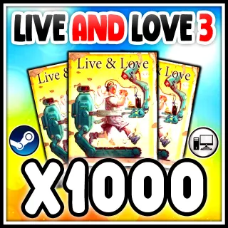 LIVE AND LOVE 3
