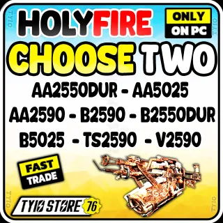 fallout 76 HOLY FIRE