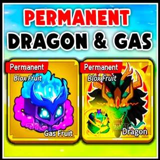 PERMANENT DRAGON AND GAS