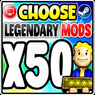 FALLOUT 76 ANY X50 LEGENDARY MOD OF YOUR CHOICE
