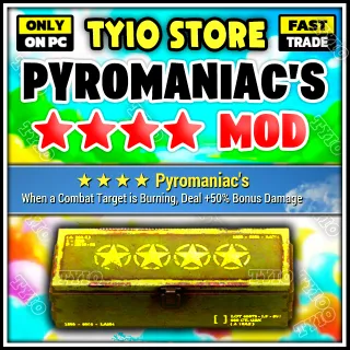 Pyromaniac's Mod