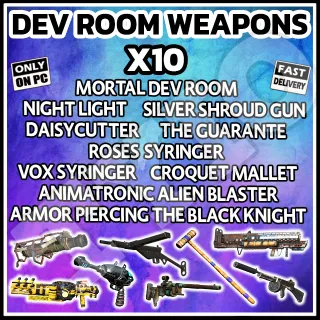 DEV ROOM WEAPONS