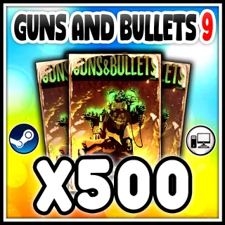 Guns and Bullets 9 