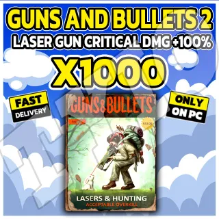 Guns and Bullets 2