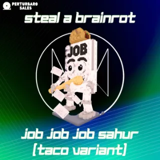 job job job sahur (Taco effect)