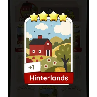 Hinterlands Monopoly Go