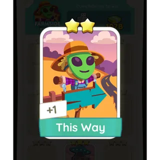 This Way Monopoly Go