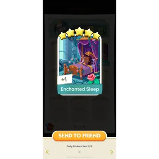 Enchanted Sleep Monopoly Go