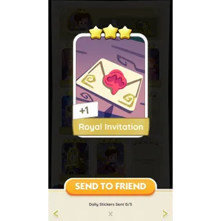 Royal Invitation Monopoly Go