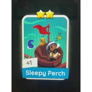 Sleepy Perch Monopoly Go