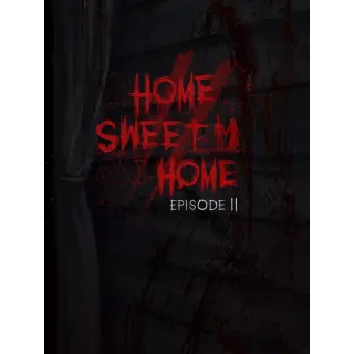 Home Sweet Home: Episode 2 [𝐈𝐍𝐒𝐓𝐀𝐍𝐓 𝐃𝐄𝐋𝐈𝐕𝐄𝐑𝐘]