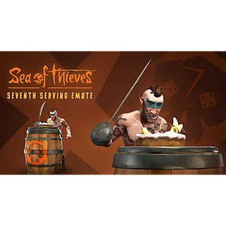 SEA OF THIEVES - Seventh Serving Emote DLC - XBOX
