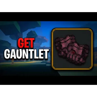 Get GAUNTLET l Slayer 2