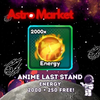 Energy 2000x + 250 FREE! [ANIME LAST STAND] 