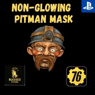 Non-Glowing Pitman