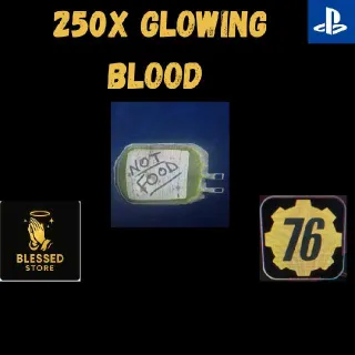 250x Glowing Blood