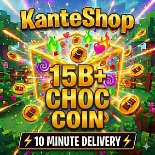 15B Choc Coins - Grow a Garden - Fast Delivery