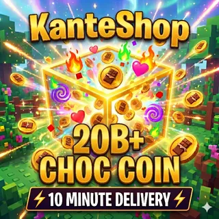 20B Choc Coins - Grow a Garden 