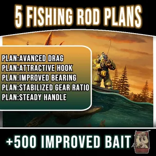 5 Fishing Rod plans + 500 improved bait