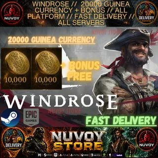WINDROSE //  20000 Guinea Currency + BONUS // All Platform // FAST DELIVERY // All servers