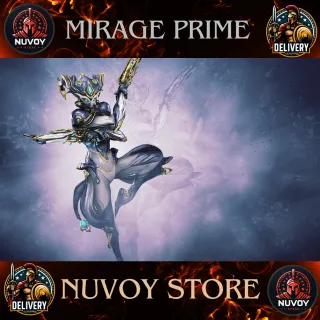 Mirage Prime // All Platform // Fast Delivery // Safe Trade