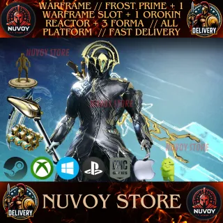 WARFRAME // FROST PRIME + 1 WARFRAME SLOT + 1 OROKIN REACTOR + 3 FORMA // ALL PLATFORM  // FAST DELIVERY