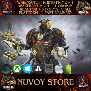 WARFRAME // RHINO PRIME + 1 WARFRAME SLOT + 1 OROKIN REACTOR + 3 FORMA // ALL PLATFORM  // FAST DELIVERY