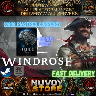 WINDROSE // 10000 PIASTRES Currency + BONUS // All Platform // FAST DELIVERY // All servers