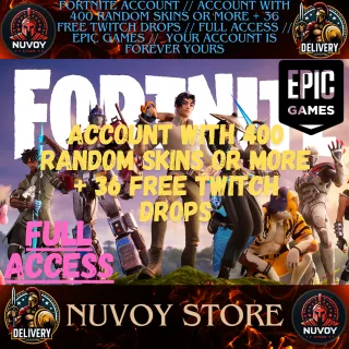 FORTNITE ACCOUNT // ACCOUNT WITH 400 RANDOM SKINS OR MORE + 36 FREE TWITCH DROPS // FULL ACCESS // EPIC GAMES //  