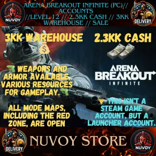 Arena Breakout Infinite (PC)// Accounts  //Level 12 // 2.3kk cash // 3kk warehouse // sale