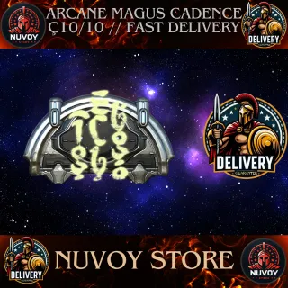 Arcane Magus Cadence 10/10 // All Platform // Fast Delivery